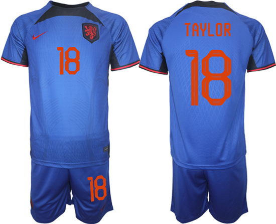 2022-2023 Netherlands 18 TAYLOR away jerseys Suit