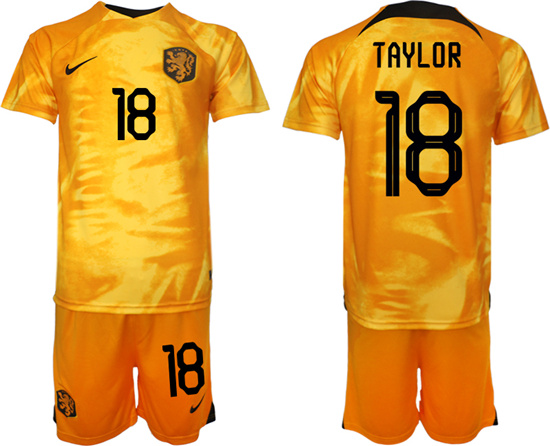 2022-2023 Netherlands 18 TAYLOR home jerseys Suit